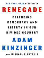 Renegade: Defending Democracy and Liberty in Our Divided Country