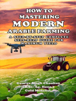 How to Mastering Modern Arable Farming: A Step-by-Step Complete Self-Help Guide for Maximum Yield