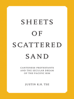 Sheets of Scattered Sand: Cantonese Protestants and the Secular Dream of the Pacific Rim