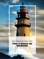 Power of Attorney and Guardianship: A Guide For Families And Healthcare Personnel