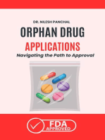 Orphan Drug Applications: Navigating the Path to Approval: Clinical Trials Mastery Series, #7