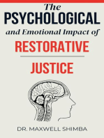 The Psychological and Emotional Impact of Restorative Justice