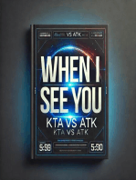 When I See You : KTA vs ATK