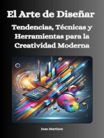 "El Arte de Diseñar: Tendencias, Técnicas y Herramientas para la Creatividad Moderna"