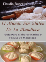 El Mundo Sin Gluten De La Mandioca