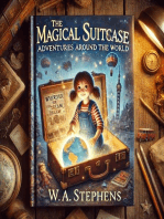 The Magical Suitcase: Adventures Around the World: The Magical Suitcase, #1