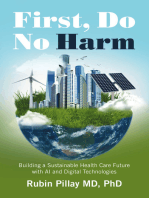 First, Do No Harm: Building a Sustainable Health Care Future with AI and Digital Technologies