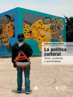 La política cultural: Temas, problemas y oportunidades