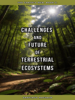 Challenges and Future of Terrestrial Ecosystems: The Earth's Web, #3