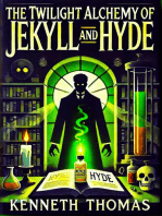 The Twilight Alchemy of Jekyll and Hyde