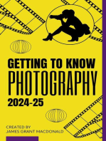 Getting to Know Photography