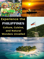 Experience the Philippines : Culture, Cuisine, and Natural Wonders Unveiled