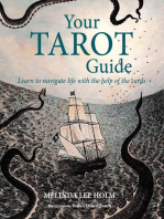 Your Tarot Guide: Learn to speak the language of the cards