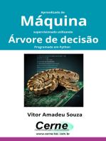 Aprendizado De Máquina Supervisionado Utilizando Árvore De Decisão Programado Em Python