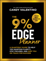 The 9% Edge Planner: A Quarterly Guide to Help You Maintain Clarity, Stay Focused, and Keep You on Track for Success