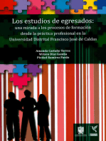 Los estudios de egresados: Una mirada a los procesos de formación desde la práctica profesional en la Universidad Distrital Francisco José de Caldas