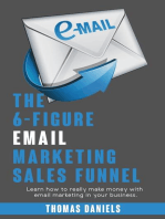 The 6-Figure Email Marketing Sales Funnel