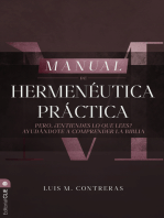 Manual de Hermenéutica Práctica: Pero ¿entiendes lo que lees? Ayudándote a comprender la Biblia