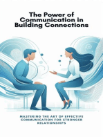 The Power of Communication in Building Connections