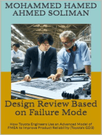 Design Review Based on Failure Mode: How Toyota Engineers Use an Advanced Model of FMEA to Improve Product Reliability (Toyota’s GD3)