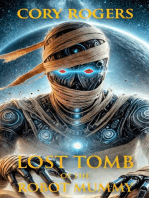 Lost Tomb of the Robot Mummy