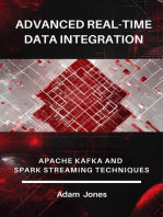 Advanced Real-Time Data Integration: Apache Kafka and Spark Streaming Techniques