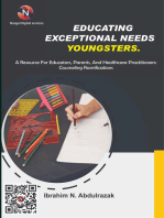 Educating Exceptional Needs Youngsters.: A Resource For Educators, Parents, And Healthcare Practitioners: Counseling Ramifications