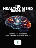 The Healthy Mind Unveiled