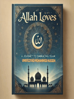 Allah Loves: A Journey to Embracing Islam