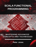 Scala Functional Programming: Mastering Advanced Concepts and Techniques