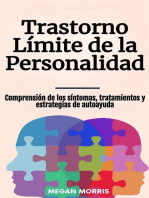 Trastorno Límite de la Personalidad: Comprensión de los síntomas, tratamientos y estrategias de autoayuda