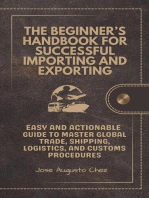 The Beginner’s Handbook for Successful Importing and Exporting: Global Trade | Logistics | Freight Forwarding | Shipping