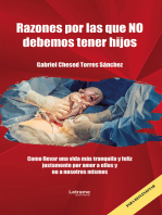 Razones por las que no debemos tener hijos