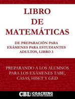 Libro de Matemáticas de Preparación Para Exámenes Para Estudiantes Adultos, Libro 3