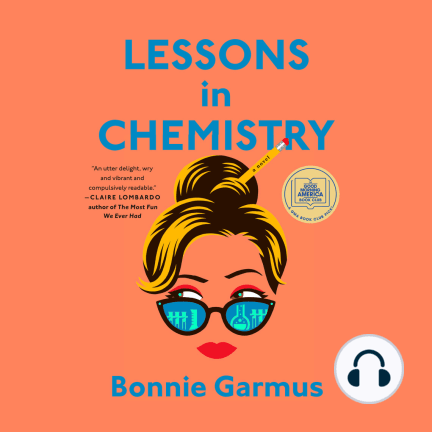 Lessons in Chemistry: A Novel