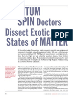 Doctors Dissect Exotic: Quantum Spin Matter