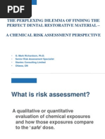 Mark Richardson PHD Risk Assessment of Two Dental Materials