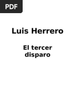 Luis Herrero - El Tercer Disparo