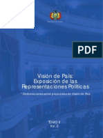 Tomo II. Visión de País: Exposición de Las Representaciones Políticas (Volumen 2)