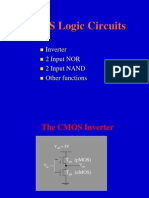 CMOS Logic Circuits: Inverter 2 Input NOR 2 Input NAND Other Functions