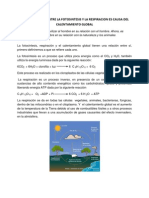 El Desequilibrio Entre La Fotosintesis y La Respiracion Es Causa Del Calentamiento Global