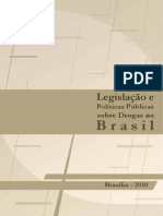 Legislacao e Politicas Publicas Sobre Drogas No Brasil