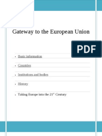 Gateway To The European Union: Basic Information Countries Institutions and Bodies History