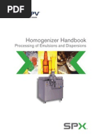 Homogenizer Handbook: Processing of Emulsions and Dispersions