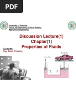 Discussion Lecture (1) Chapter (1) Properties of Fluids: Lecturer