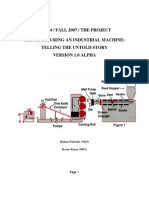 Ms 304 / Fall 2007 / The Project Manufacturing An Industrial Machine: Telling The Untold Story Version 1.0 Alpha