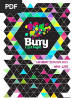 A Celebration in Bury Town Centre: Saturday 20Th Oct 2012 6Pm - Late