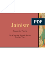 Jainism: Student-Led Tutorial By: Catherine, Pooneh, Leona, Jennifer, Tracy