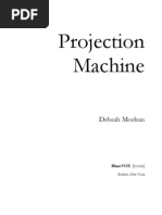 Projection Machine by Debrah Morkun Book Preview