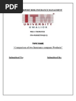 "Comparison of Two Insurance Company Products": Project Riport Risk Insurance Managment